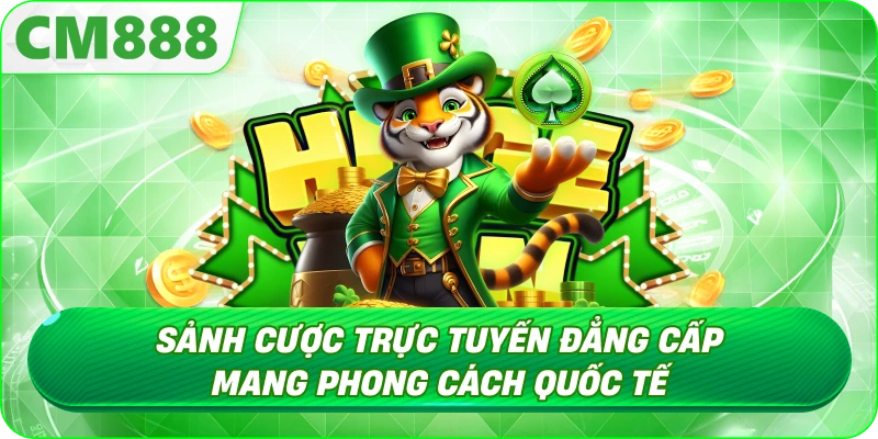 Giới Thiệu CM888 - Tạo tài khoản thành viên