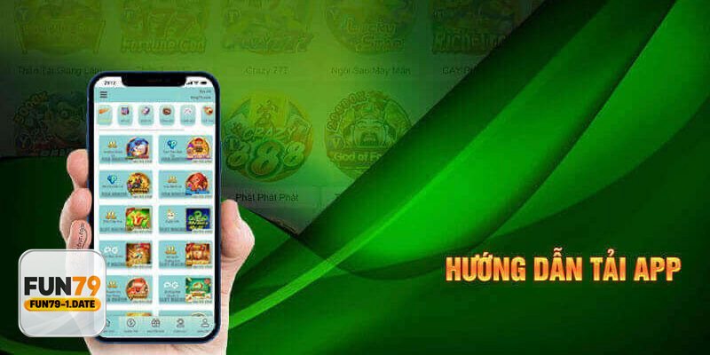 Tải App Fun79 - Quyền cài đặt và xác thực hệ thống Tải App Fun79 - Quyền cài đặt và xác thực hệ thống