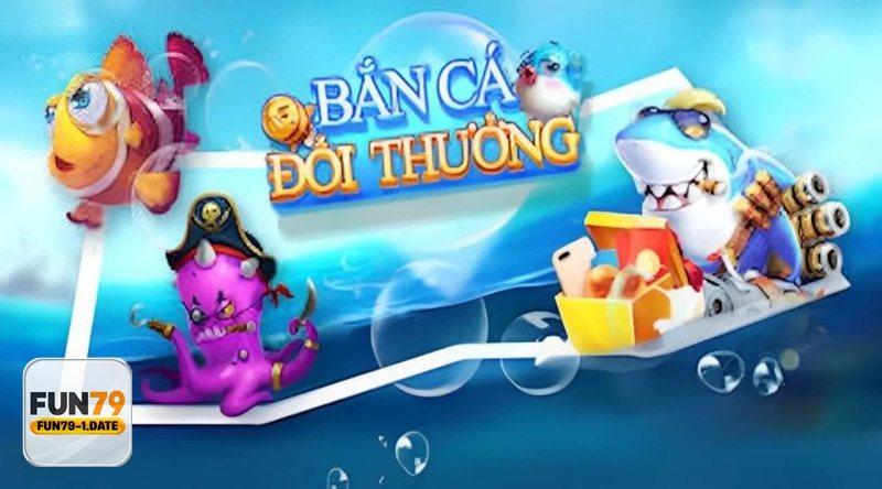 Bắn Cá Hải Tặc - Mục tiêu càng khó, phần thưởng càng cao